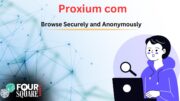 Browse Securely and Anonymously with Proxium Com: A Brief Overview